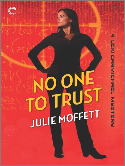 Title details for No One To Trust by Julie Moffett - Available
